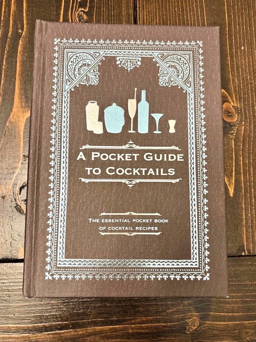 A Pocket Guide to Cocktails hardcover Like New